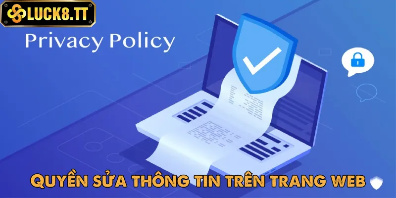 Quy định về quyền thay đổi dữ liệu cá nhân Quy định về quyền thay đổi dữ liệu cá nhân